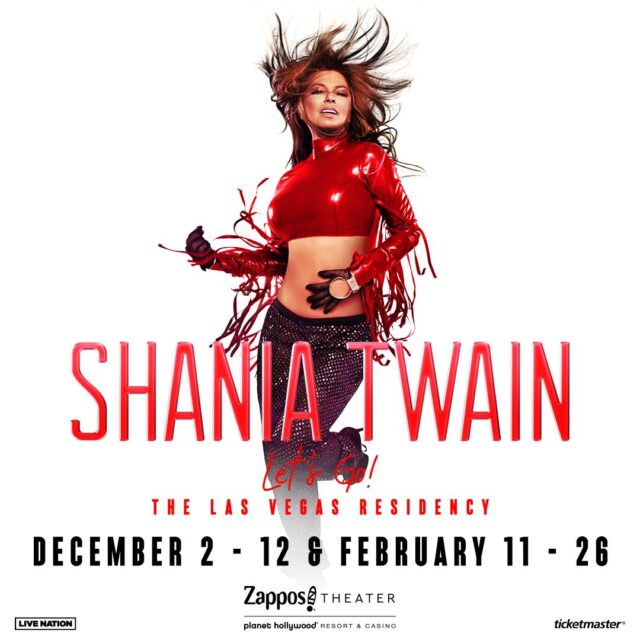 Global Icon Shania Twain Announces 14 New Show Dates For “let’s Go ” The Las Vegas Residency At