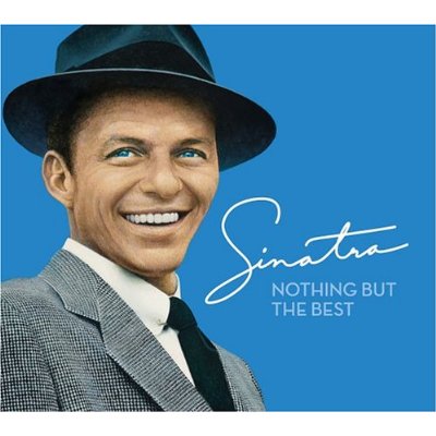 Frank Sinatra "Nothing But The Best" 